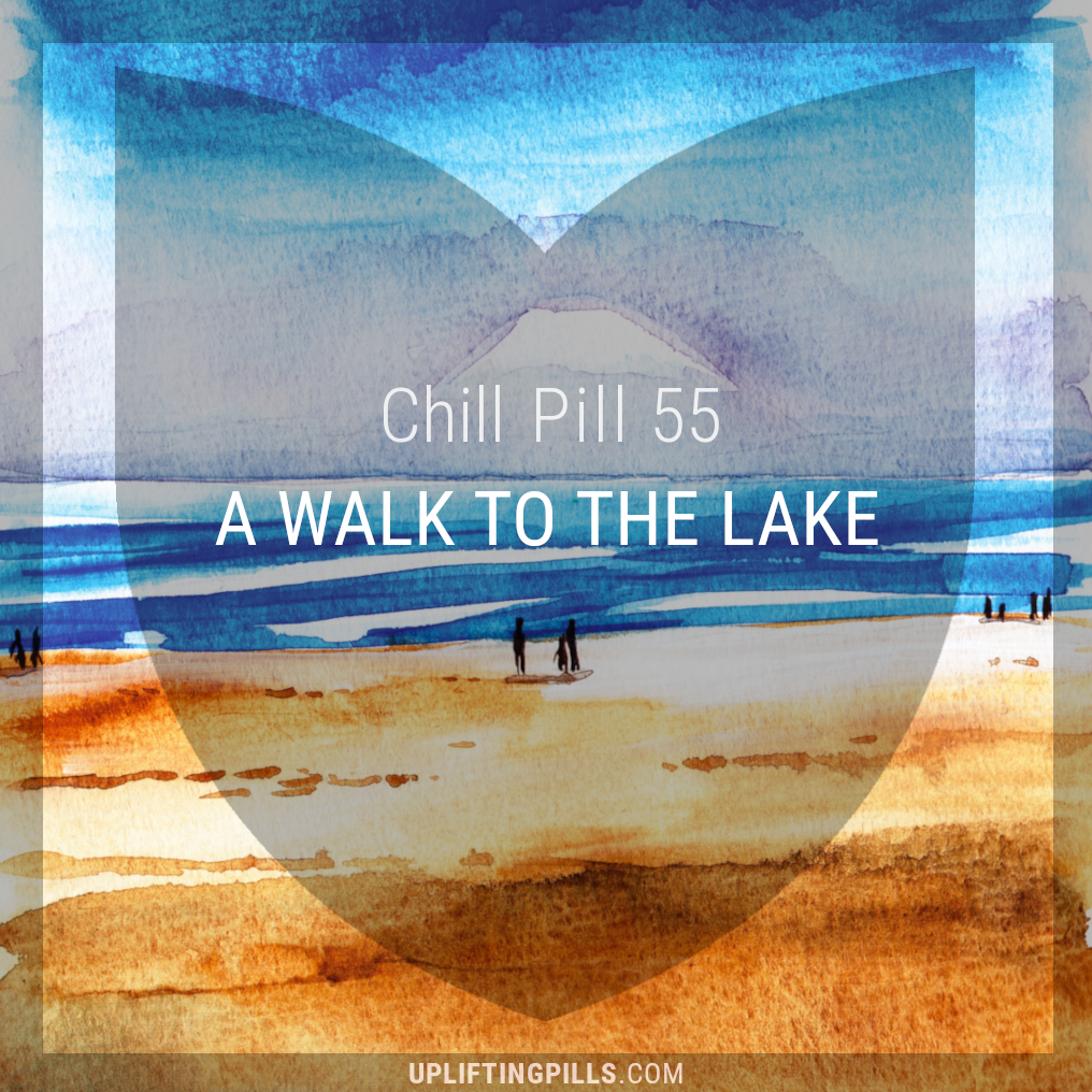 Chill Pills - Uplifting Chillout Music with downtempo, vocal and instrumental chill out, lofi chillhop, lounge and ambient