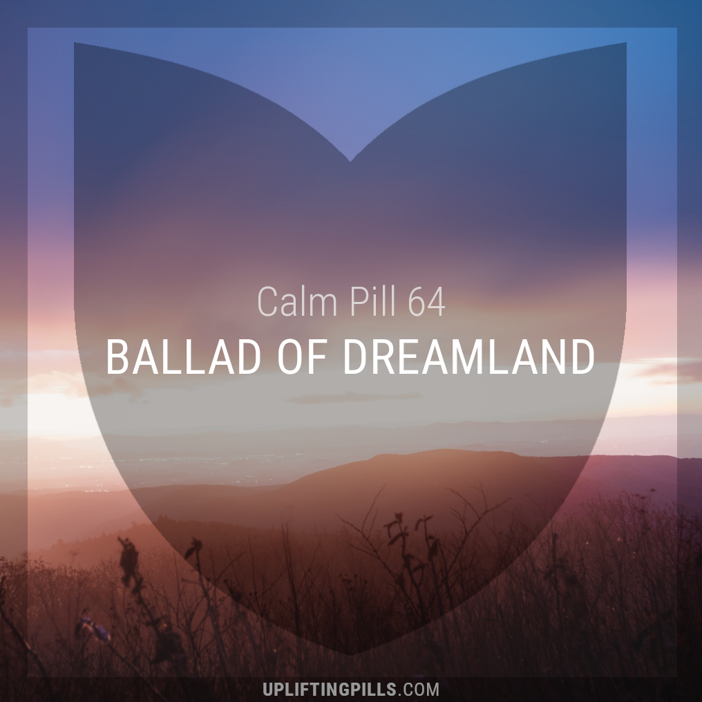 Ballad of Dreamland