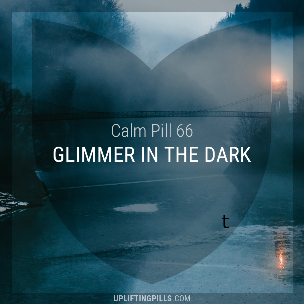 Glimmer in the Dark